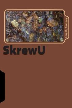 Paperback SkrewU: What would you do? Book