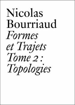 Paperback Formes Et Trajets Tome 2 (French): Topologies Book