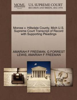 Paperback Moross V. Hillsdale County, Mich U.S. Supreme Court Transcript of Record with Supporting Pleadings Book