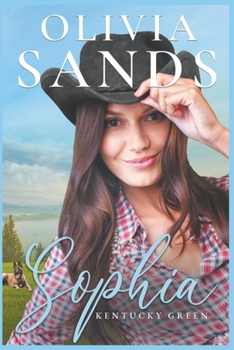 Sophia - Book #5 of the Kentucky Green