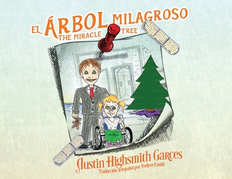 Paperback El Árbol Milagroso: The Miracle Tree [Spanish] Book