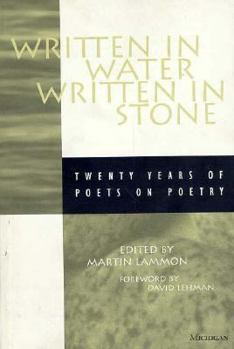 Paperback Written in Water, Written in Stone: Twenty Years of Poets on Poetry Book