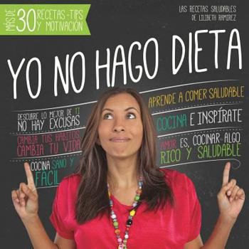 Paperback Yo no hago dieta [Spanish] Book