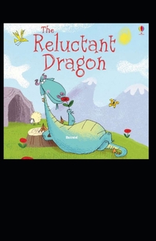 The Reluctant Dragon Illustrated