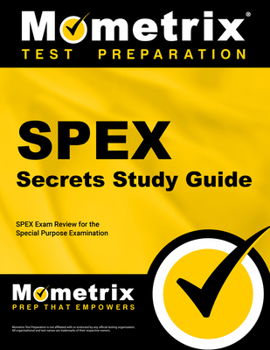 Paperback SPEX Secrets: SPEX Exam Review for the Special Purpose Examination Book