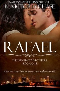 Paperback Rafael: The Santiago Brothers Book One Book