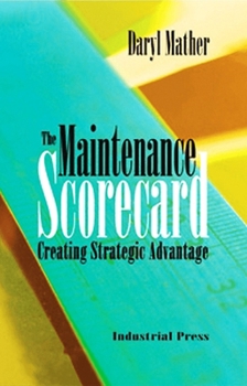 Hardcover The Maintenance Scorecard Book