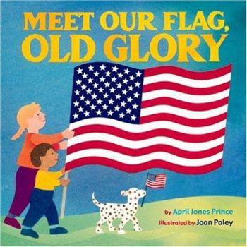 Hardcover Meet Our Flag, Old Glory Book