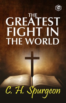 Paperback The Greatest Fight in the World Book