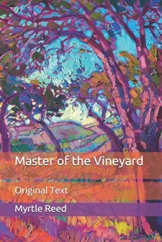 Master of the Vineyard: Original Text