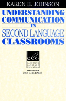 Paperback Understanding Communication in Second Language Classrooms Book