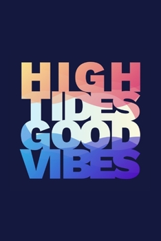 Paperback High Tides Good Vibes Book