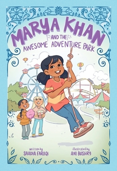 Paperback Marya Khan and the Awesome Adventure Park (Marya Khan #4) Book