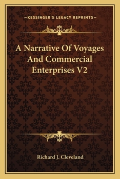 A Narrative Of Voyages And Commercial Enterprises V2