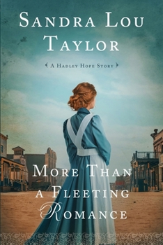 More Than a Fleeting Romance: A Hadley Hope Story
