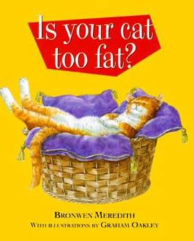 Hardcover Is Your Cat Too Fat? Book