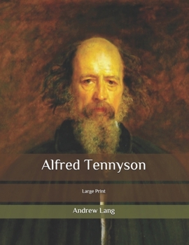 Paperback Alfred Tennyson: Large Print Book