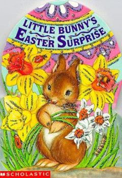 Board book Little Bunny's Easter Surprise Book