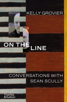 Hardcover On the Line: Conversations with Sean Scully Book