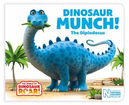 Board book Dinosaur Munch The Diplodocus Book