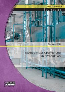 Paperback Methoden zur Optimierung der Produktion [German] Book