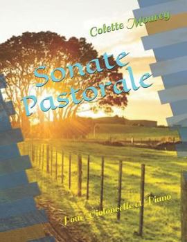 Paperback Sonate Pastorale: Pour Violoncelle et Piano [French] Book