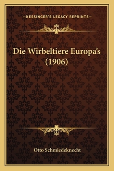 Paperback Die Wirbeltiere Europa's (1906) [German] Book