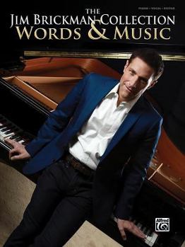 Paperback The Jim Brickman Collection, Words & Music: Piano Solo & Piano/Vocal/Guitar Book