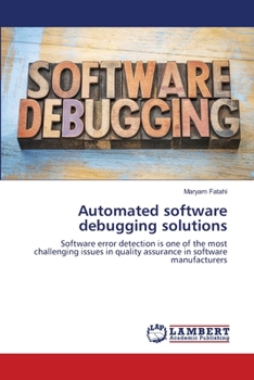 Paperback Automated software debugging solutions Book
