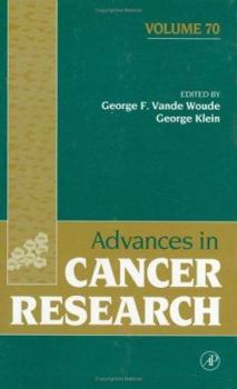 Hardcover Advances in Cancer Research: Volume 70 Book