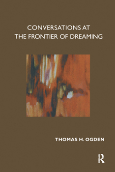 Hardcover Conversations at the Frontier of Dreaming Book