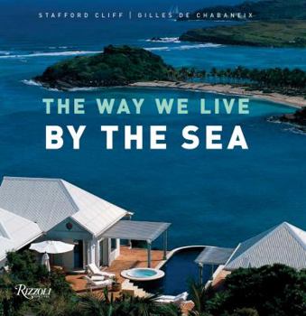 Hardcover The Way We Live by the Sea Book
