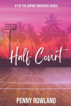 Paperback Half Court: A Steamy Sports Romance Book