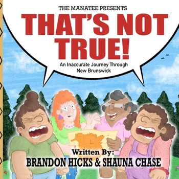 Paperback The Manatee Presents: That's Not True! Book