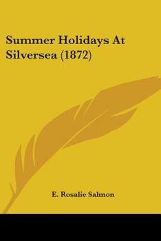 Paperback Summer Holidays At Silversea (1872) Book