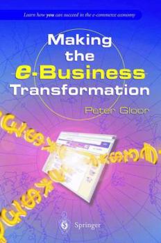 Paperback Making the E-Business Transformation Book