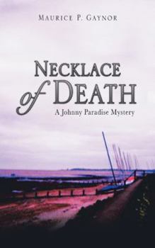 Necklace of Death: A Johnny Paradise Mystery