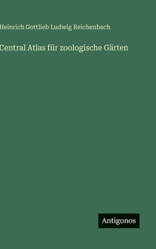 Central Atlas für zoologische Gärten