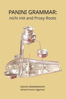 Paperback Panini Grammar: nichi mit and Proxy Roots Book
