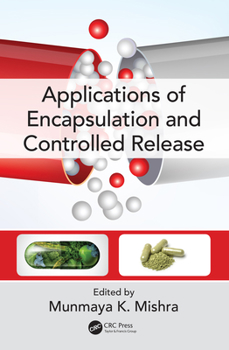 Hardcover Applications of Encapsulation and Controlled Release Book