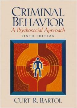 Hardcover Criminal Behavior: A Psychosocial Approach Book