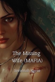 Paperback The Missing Wife (MAFIA) Book