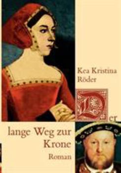 Paperback Der lange Weg zur Krone [German] Book