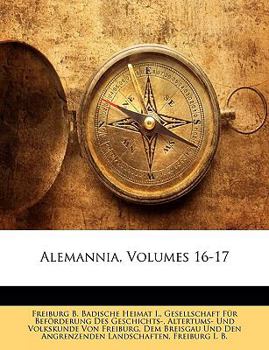Paperback Alemannia, Volumes 16-17 [German] Book