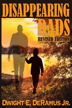 Paperback Disappearing Dads Revised Edition Book