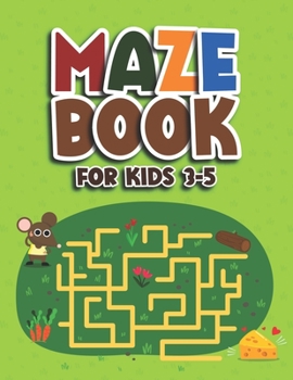 Maze Book for Kids: Kid's Busy Activity Fun Easy to Challenging