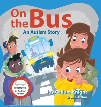 On the Bus: An Autism Story