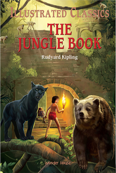 Illustrated Classics - The Jungle Book: Abridged Novels With Review Questions