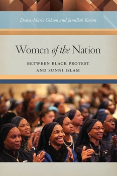 Paperback Women of the Nation: Between Black Protest and Sunni Islam Book