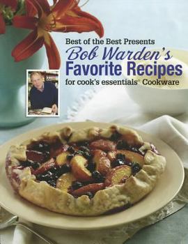 Paperback Bob Warden's Favorite Recipes for Cook's Essentials Cookware Book